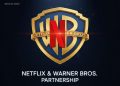 Netflix secures $72 bn deal, acquiring Warner Bros Film