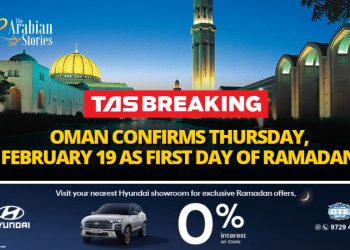 Oman confirms Thursday, February 19 as first day of Ramadan – The Arabian Stories News
